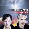 Kyau&Albert Best of 2002-2009
