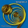 MAKMUZ The Nothing (CD-DA)