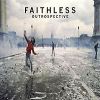 Faithless: Outrospective (переиздание)