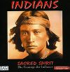 Sacred Spirit: Indians