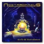 Nostradameus: Words Of Nostradameus