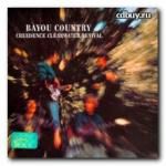 Creedence Clearwater Revival: Bayou Country