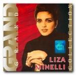 Grand Collection: Liza Minelli