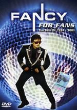 Fancy For Fans. The Best Of 1984-2001