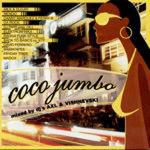 Coco Jumbo mixed by DJ’s Axl and Vishnevski