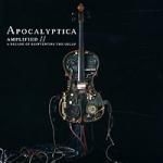 Apocalyptica. Amplified - A Decade Of Reinventing The Cello