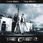 Dariop Mollo/Tony Martin: The cage 2