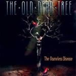 The Old Dead tree: The Nameless Disease