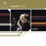 Simple Minds: Cry