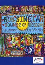 Bob Sinclar: Soundz of freedom DVD
