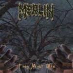 MERLIN / They Must Die