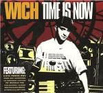 Wich: Time is now