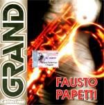 Grand Collection: Papetti Fausto