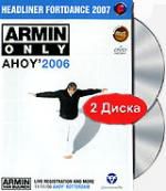 Armin Van Buuren. Armin Only Ahoy 2006