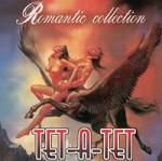 Romantic collection: Тет-а-Тет