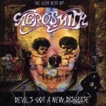 Aerosmith: Devils got a new disg, The very best