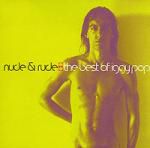 Iggy Pop: Nude & Rude: The Best Of Iggy Pop