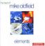 The very best of Mike Oldfield: Elements