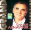 Grand collection: Charles Aznavour