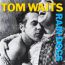 Tom Waits: Rain dogs